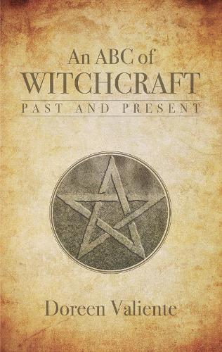 Бумажная книга «An ABC of Witchcraft Past and Present», автор Дорин Валиенте - фото №1