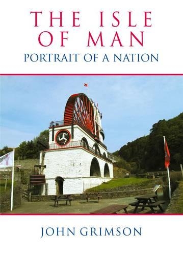 Бумажная книга «Isle of Man: Portrait of a Nation», автор Джон Гримсон - фото №1