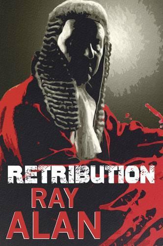 Бумажная книга «Retribution», автор Алан Рэй - фото №1