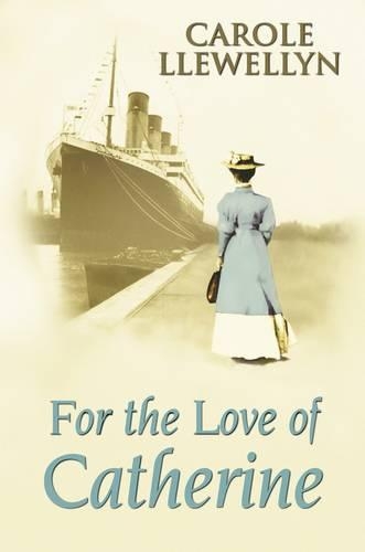 Паперова книга «For the Love of Catherine», автор Керол Ллевеллін - фото №1