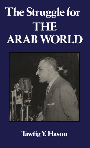 Паперова книга «Struggle For The Arab World», автор Хасу - фото №1
