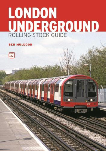 Бумажная книга «abc London Underground Rolling Stock Guide», автор Бен Малдун - фото №1