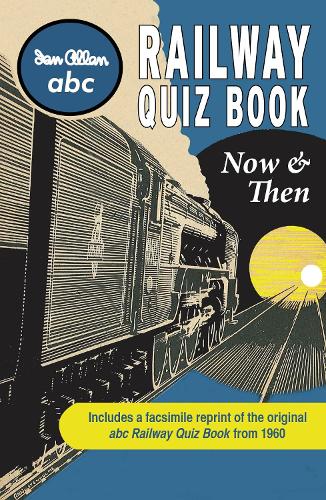 Бумажная книга «abc Railway Quiz Book Now and Then», автор Ian Allan Publishing Ltd - фото №1