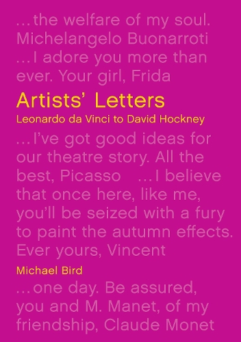 Паперова книга «Artists' Letters: Leonardo da Vinci to David Hockney», автор Майкл Бьорд - фото №1