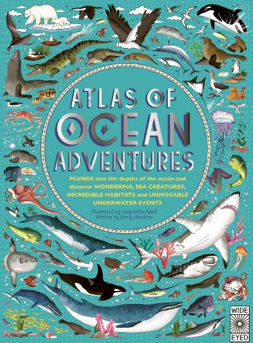 [object Object] «Atlas of Ocean Adventures: A Collection of Natural Wonders, Marine Marvels and Undersea Antics from Across the Globe», автор Эмили Хокинс - фото №1