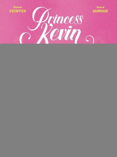 Бумажная книга «Princess Kevin», автор Майкл Эскофье - фото №1