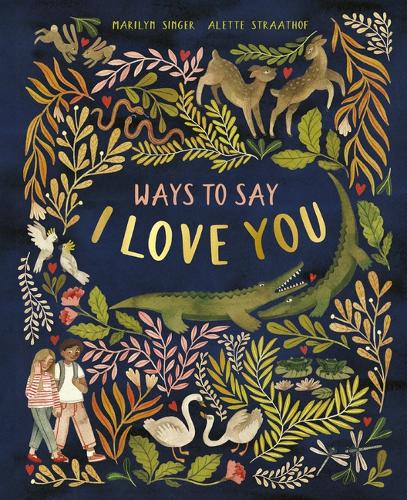 Бумажная книга «Ways to Say I Love You», автор Мэрилин Сингер - фото №1