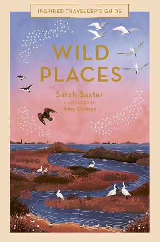 Бумажная книга «Wild Places», автор Сара Бакстер - фото №1