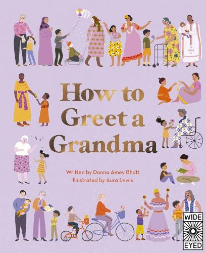 Паперова книга «How to Greet a Grandma», автор Донна Емі Бхатт - фото №1