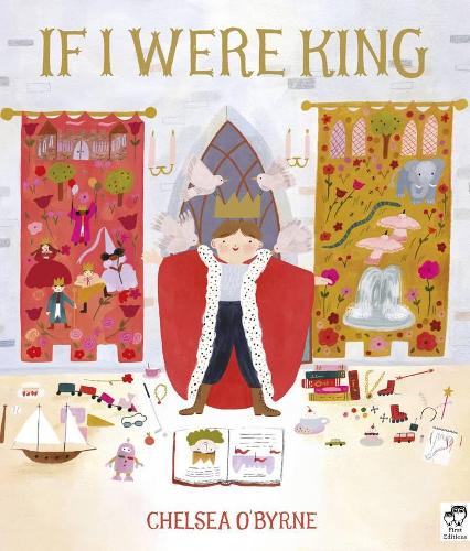 Паперова книга «If I Were King», автор Челсі О'Бірн - фото №1