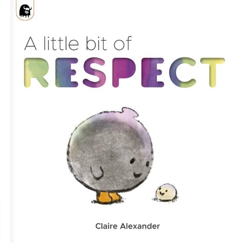 Бумажная книга «A Little Bit of Respect», автор Клэр Александр - фото №1
