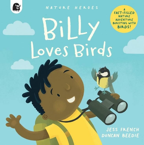 Бумажная книга «Billy Loves Birds: A Fact-Filled Nature Adventure Bursting with Birds!» - фото №1