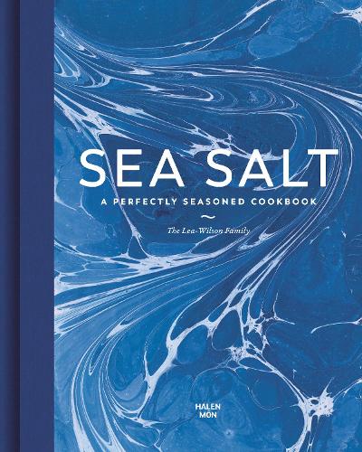 Паперова книга «Sea Salt: A Perfectly Seasoned Cookbook», автор Сім'я Ліа-Вілсон - фото №1