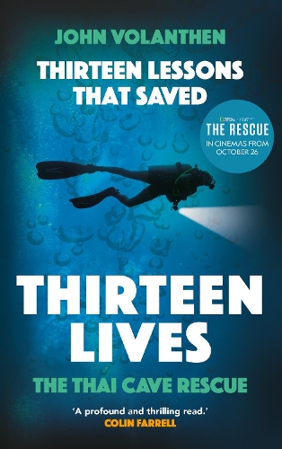 Паперова книга «Thirteen Lessons that Saved Thirteen Lives: The Thai Cave Rescue», автор Джон Волантен - фото №1