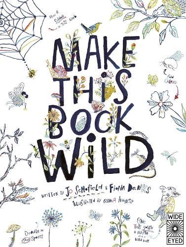Паперова книга «Make This Book Wild», авторів Фіона Денкс, Джо Скофілд - фото №1
