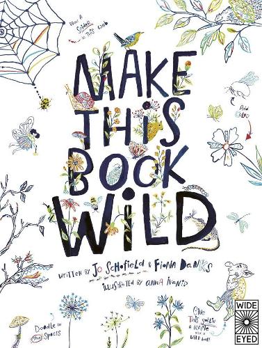 Паперова книга «Make This Book Wild», авторів Фіона Денкс, Джо Скофілд - фото №1