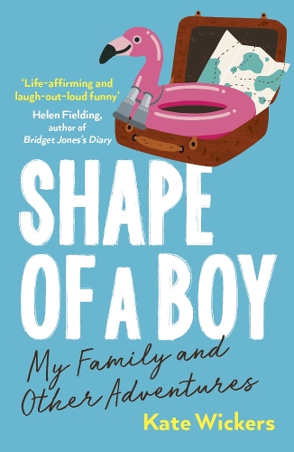 Паперова книга «Shape of a Boy: My Family and Other Adventures», автор Кейт Вікерс - фото №1