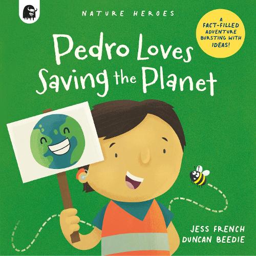 Бумажная книга «Pedro Loves Saving the Planet: A Fact-filled Adventure Bursting with Ideas!» - фото №1
