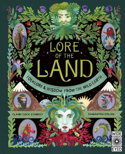 Бумажная книга «Lore of the Land: Folklore & Wisdom from the Wild Earth», автор Клэр Кок-Старки - фото №1