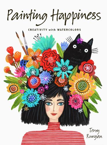 Бумажная книга «Painting Happiness: Creativity with Watercolors», автор Терри Руньян - фото №1