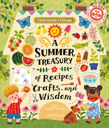 Бумажная книга «Little Country Cottage: A Summer Treasury of Recipes, Crafts and Wisdom», автор Анджела Ферраро-Фаннинг - фото №1
