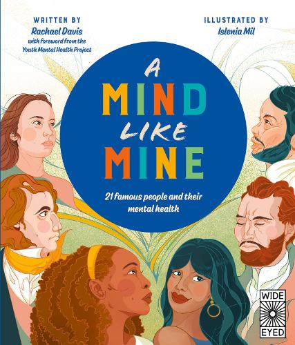 Бумажная книга «A Mind Like Mine: 21 famous people and their mental health», автор Рэйчел Дэвис - фото №1