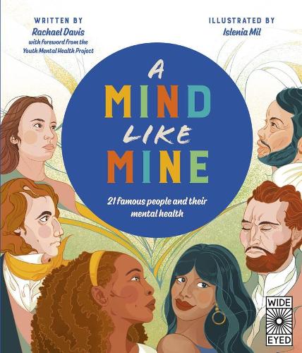 Паперова книга «A Mind Like Mine: 21 Famous People and Their Mental Health», автор Рейчел Девіс - фото №1