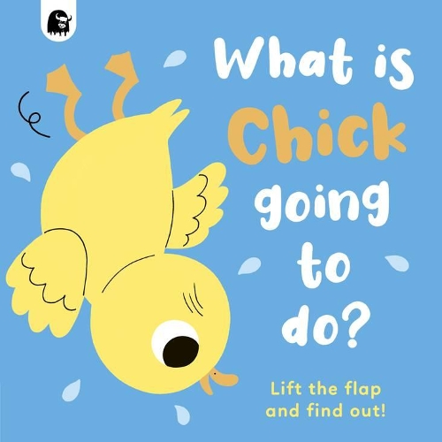 Бумажная книга «What Is Chick Going to Do?: Lift the Flap and Find Out!», автор Карли Мэдден - фото №1