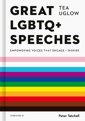 Паперова книга «Great LGBTQ+ Speeches: Empowering Voices That Engage And Inspire», автор Ті Углоу - фото №1