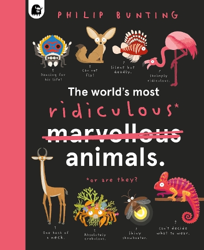 Паперова книга «The World's Most Ridiculous Animals», автор Філіп Бантінг - фото №1