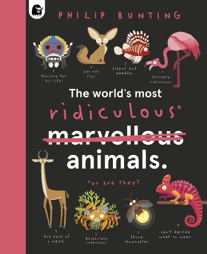 Паперова книга «The World's Most Ridiculous Animals», автор Філіп Бантінг - фото №1