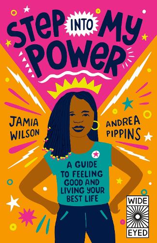 Паперова книга «Step into My Power: A Guide to Feeling Good and Living Your Best Life», автор Джамія Вілсон - фото №1