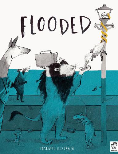 Бумажная книга «Flooded: Winner of the Klaus Flugge Prize for Illustration 2023», автор Марайо Илустрахо - фото №1