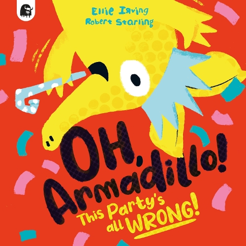 Бумажная книга «Oh, Armadillo!: This Party's All Wrong!» - фото №1