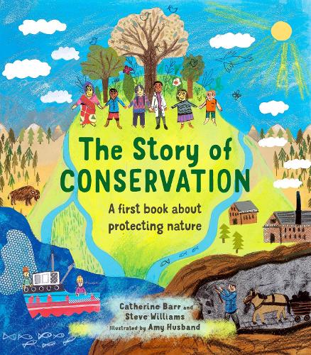 Бумажная книга «The Story of Conservation: A first book about protecting nature», автор Кэтрин Барр - фото №1