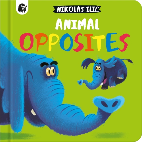 Бумажная книга «Animal Opposites», автор Николас Илич - фото №1