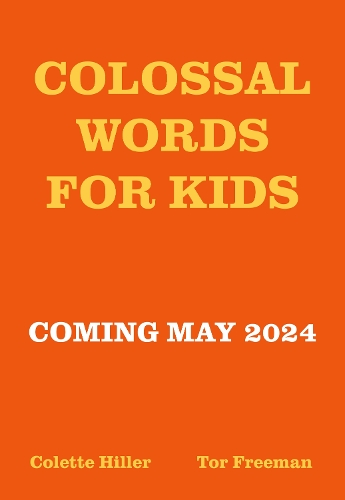 Паперова книга «Colossal Words for Kids», автор Колетт Хіллер - фото №1