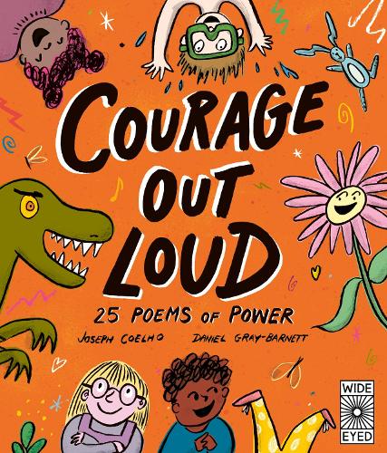 Бумажная книга «Courage Out Loud: 25 Poems of Power», автор Джозеф Коэльо - фото №1