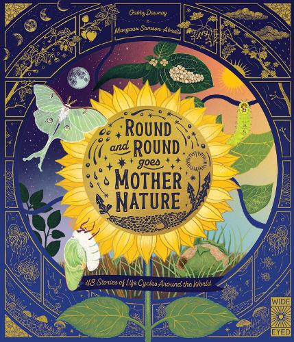 Бумажная книга «Round and Round Goes Mother Nature: 48 Stories of Life Cycles Around the World», автор Габби Дауни - фото №1