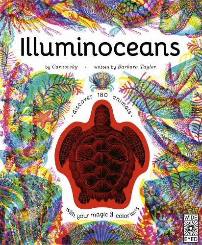 [object Object] «Illuminoceans: Dive Deep Into the Ocean with Your Magic Three-Colour Lens», автор Барбара Тейлор - фото №1