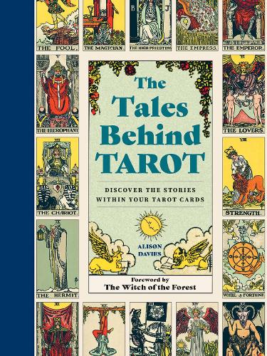 Паперова книга «The Tales Behind Tarot: Discover the stories within your tarot cards», автор Елісон Девіс - фото №1