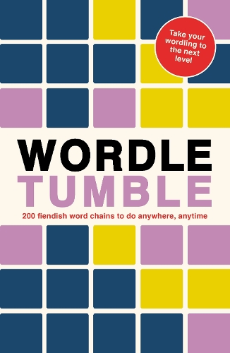 Бумажная книга «Wordle Tumble: 200 word chains to do anywhere, anytime», автор Ivy Press - фото №1