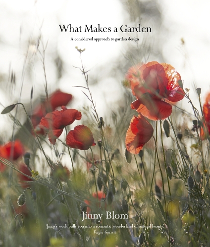 Паперова книга «What Makes a Garden: A considered approach to garden design», автор Джинні Блом - фото №1