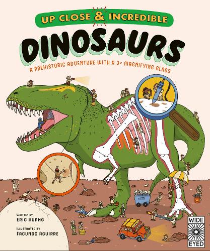 Бумажная книга «Up Close and Incredible: Dinosaurs: A prehistoric adventure with a 3× magnifying glass», автор Эрик Хуанг - фото №1