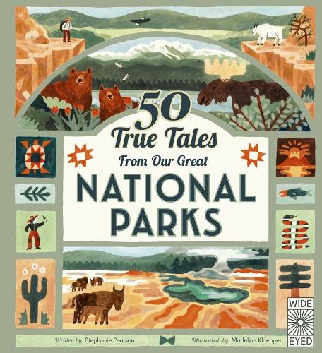 Паперова книга «50 True Tales from Our Great National Parks», автор Стефані Пірсон - фото №1