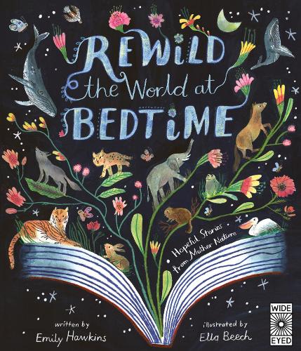Бумажная книга «Rewild the World at Bedtime: Hopeful Stories from Mother Nature», автор Эмили Хокинс - фото №1