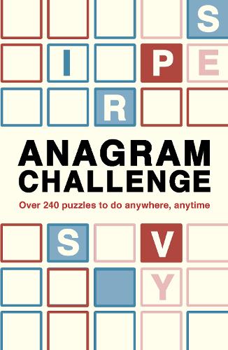 [object Object] «Anagram Challenge: Over 240 puzzles to do anywhere, anytime», автор Роланд Холл - фото №1