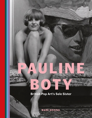 Бумажная книга «Pauline Boty: British Pop Art's Sole Sister», автор Марк Кристал - фото №1