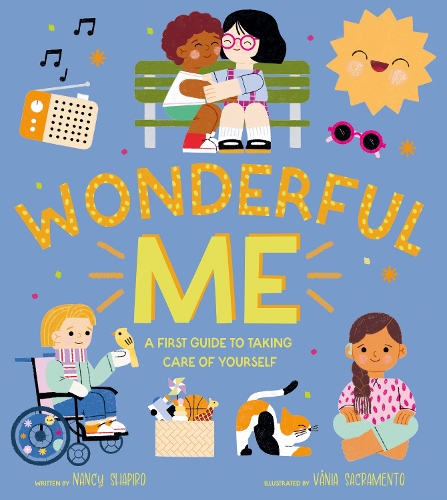 Бумажная книга «Wonderful Me: A First Guide to Taking Care of Yourself», автор Нэнси Шапиро - фото №1