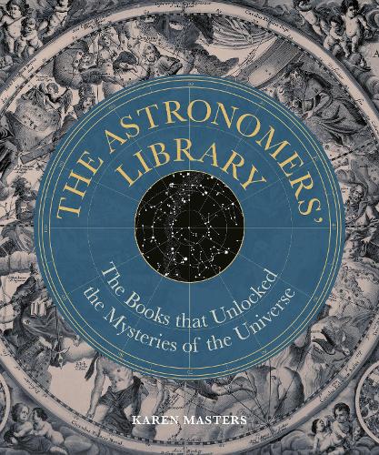 [object Object] «Astronomers' Library: The Books that Unlocked the Mysteries of the Universe», автор Карен Мастерз - фото №1